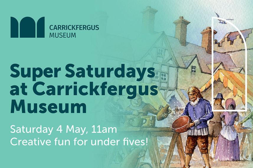 Super Saturdays at Carrickfergus Museum image