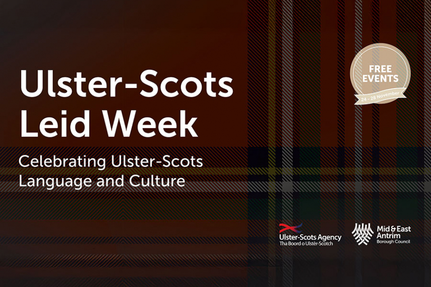 Mid and East Antrim has a wheen of events for Ulster-Scots Leid Week! image